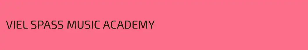 VIEL SPASS MUSIC ACADEMY